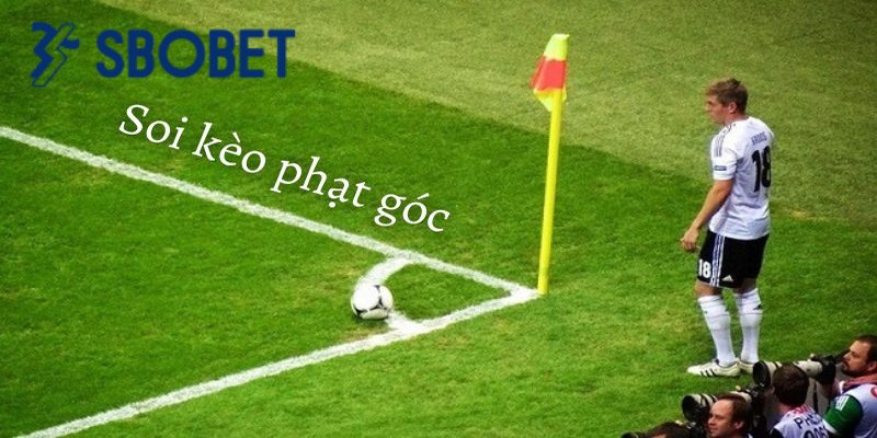 Kèo Tài Xỉu góc là kèo phụ cực hay trong bóng đá